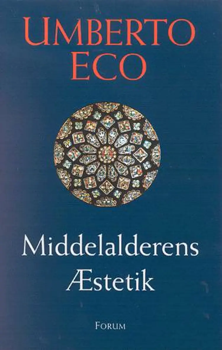 Middelalderens Æstetik af Umberto Eco