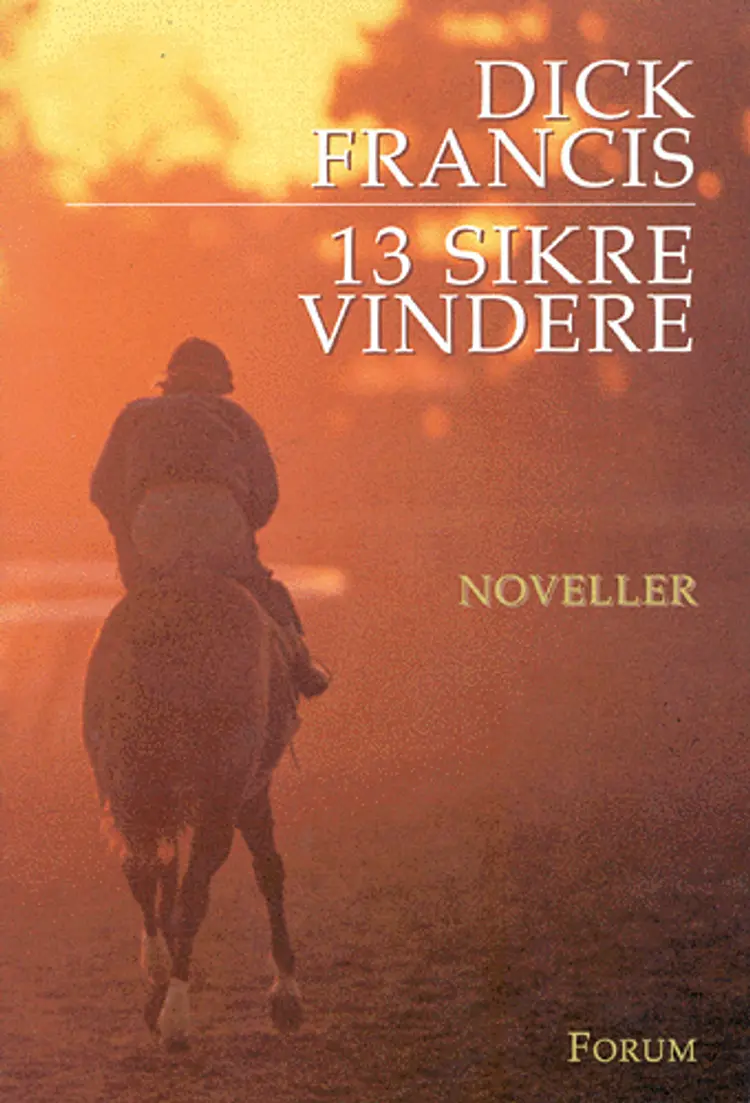 13 sikre vindere af Dick Francis