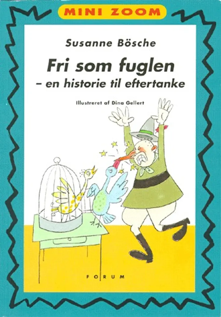 Fri som fuglen af Susanne Bösche