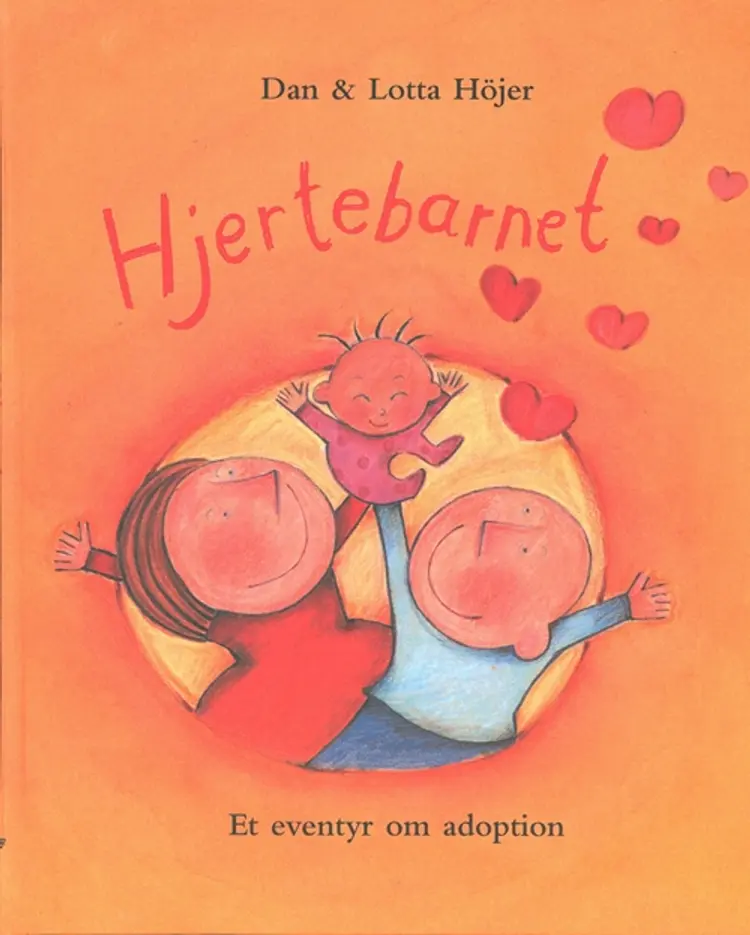 Hjertebarnet af Dan Höjer