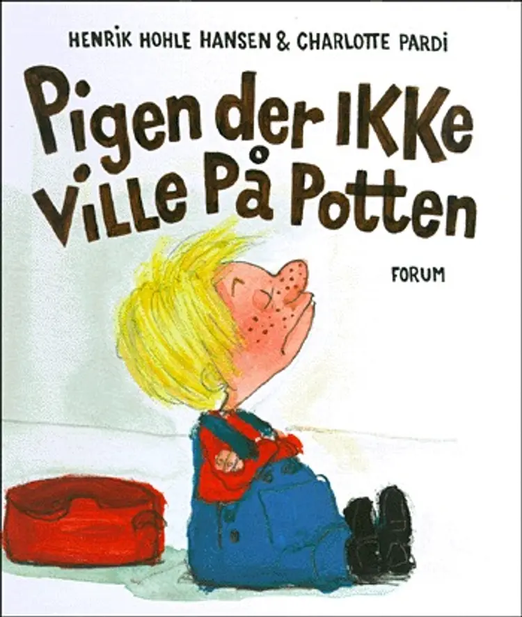 Pigen der ikke ville på potten af Henrik Hohle Hansen