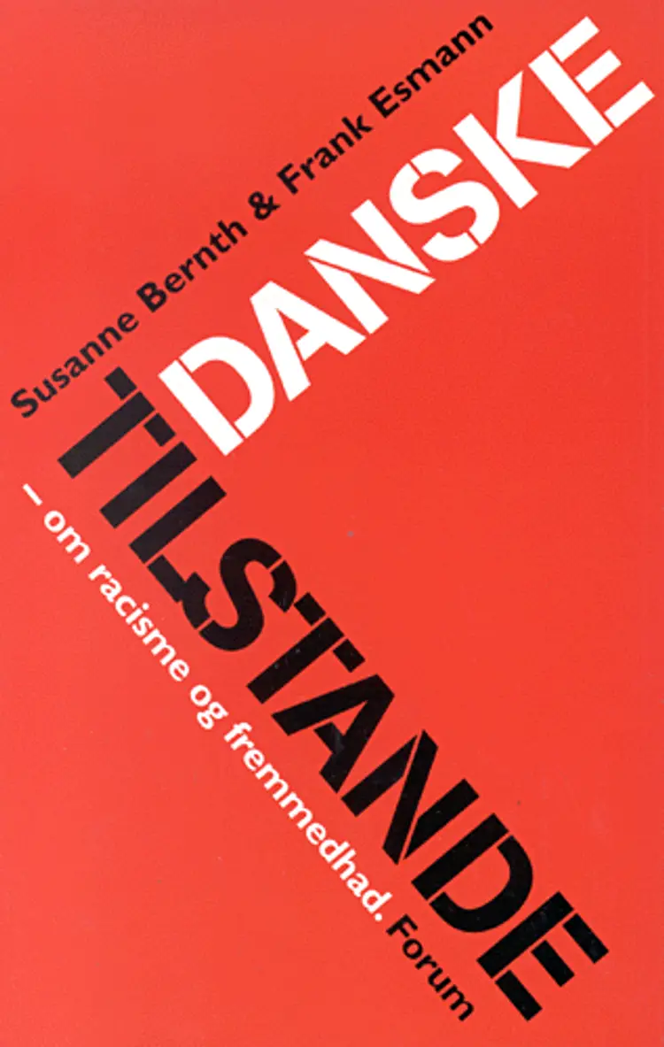 Danske tilstande af Susanne Bernth