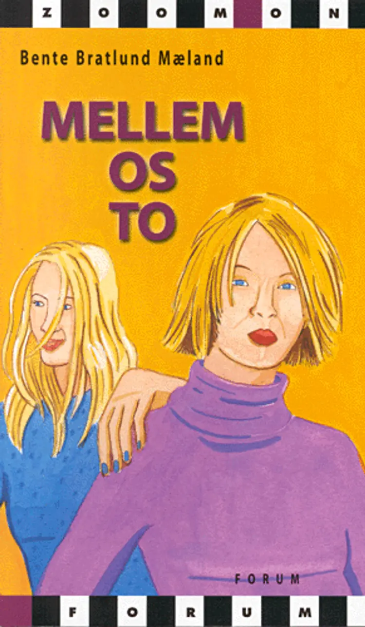 Mellem os to af Bente Bratlund Mæland