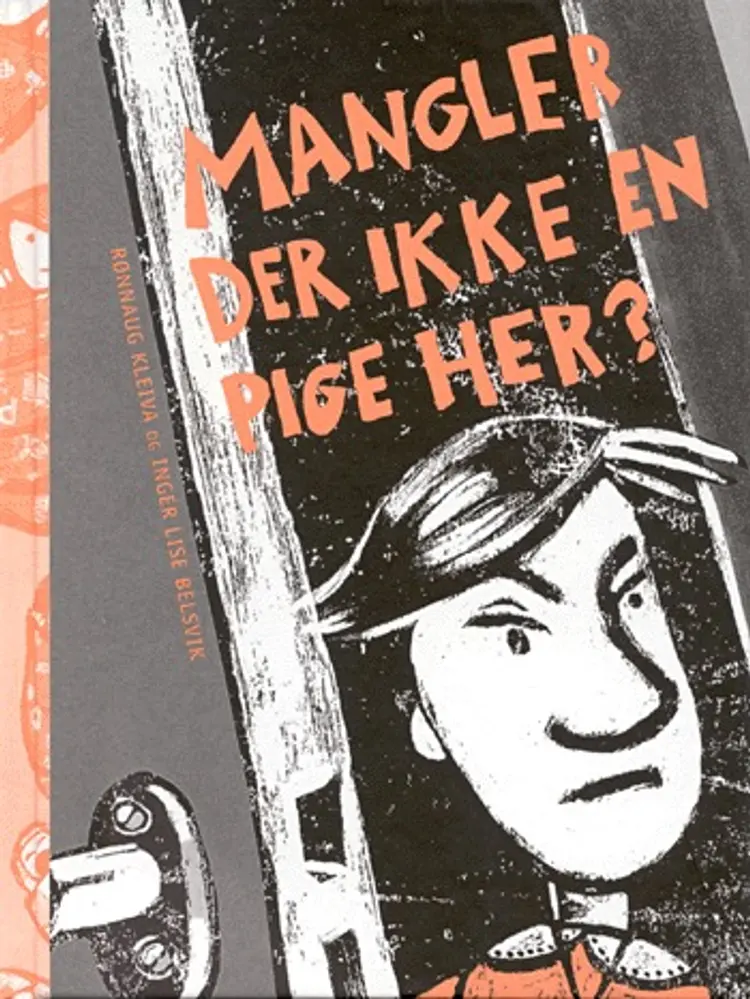 Mangler der ikke en pige her? af Rønnaug Kleiva