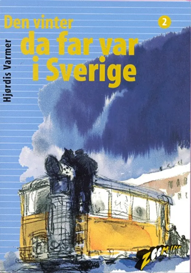 Den vinter da far var i Sverige af Hjørdis Varmer