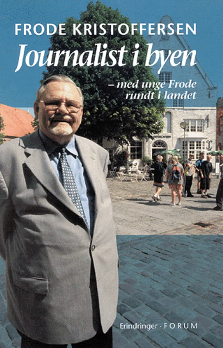 Journalist i byen af Frode Kristoffersen