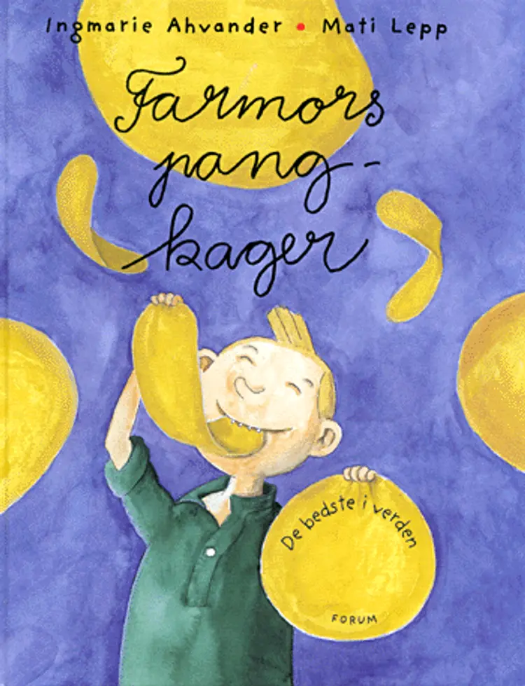 Farmors Pang-kager af Ingmarie Ahvander