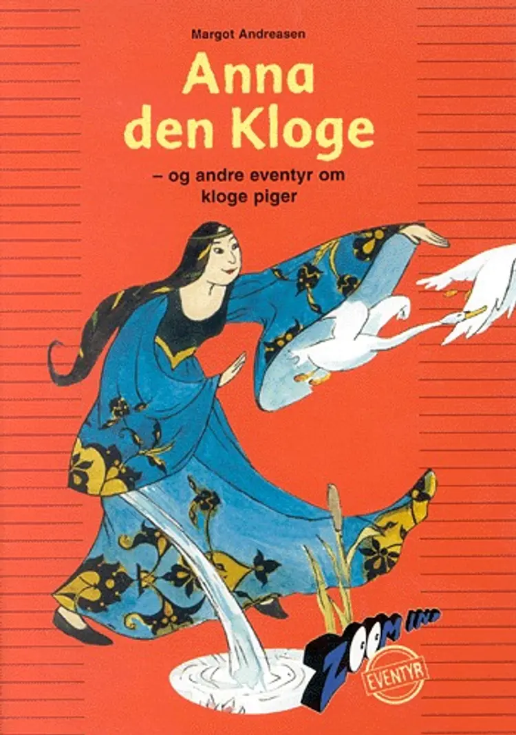 Anna den kloge og andre eventyr om kloge piger af Margot Andreasen