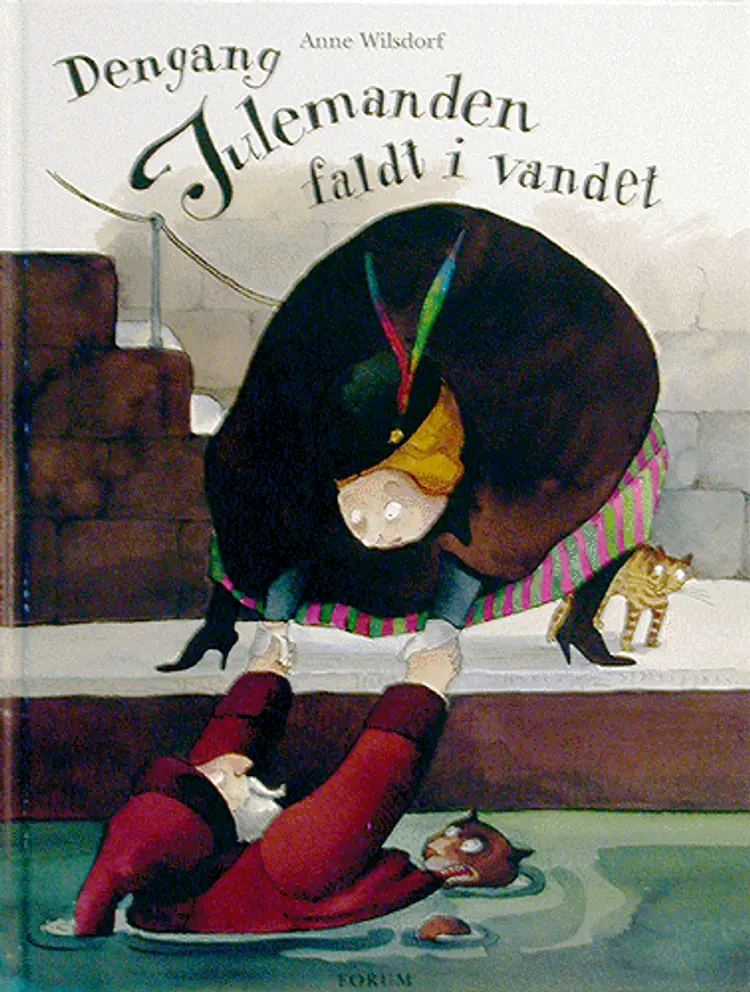 Dengang julemanden faldt i vandet af Anne Wilsdorf