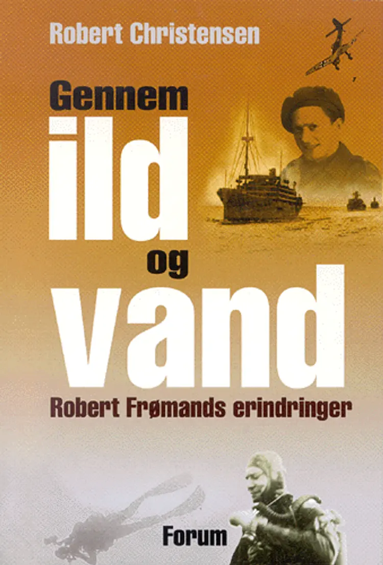 Gennem ild og vand af Robert Christensen