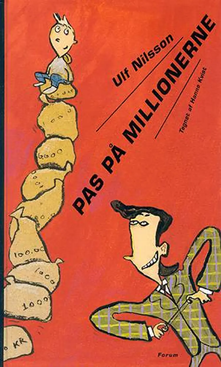 Pas på millionerne! af .