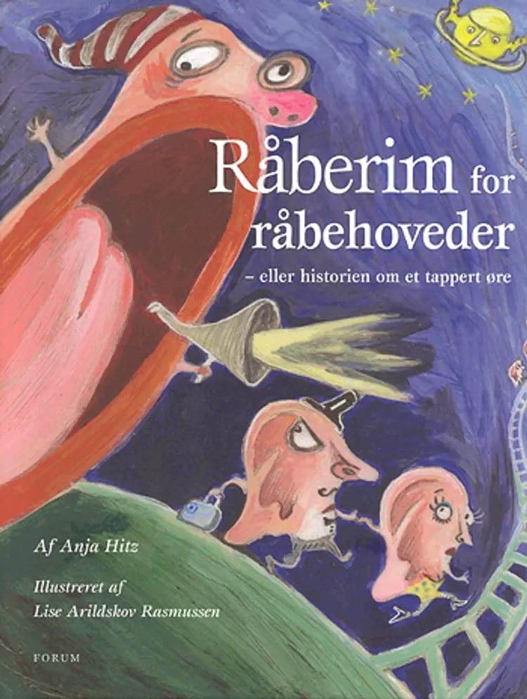 Råberim for råbehoveder eller historien om et tappert øre af Anja Hitz