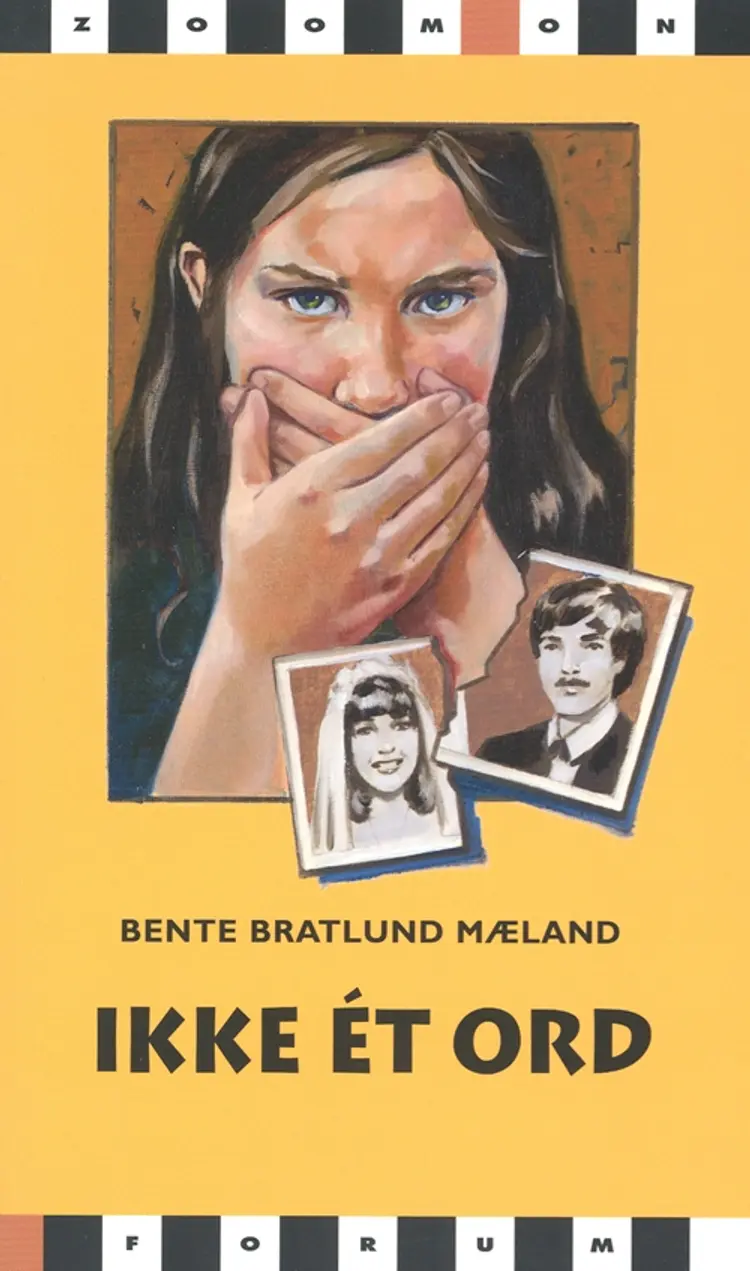 Ikke ét ord af Bente Bratlund Mæland