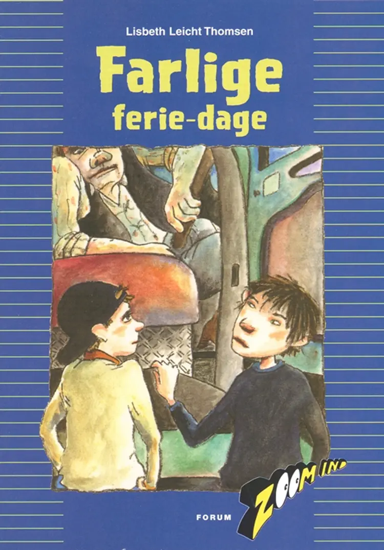 Farlige feriedage af Kirsten Raagaard
