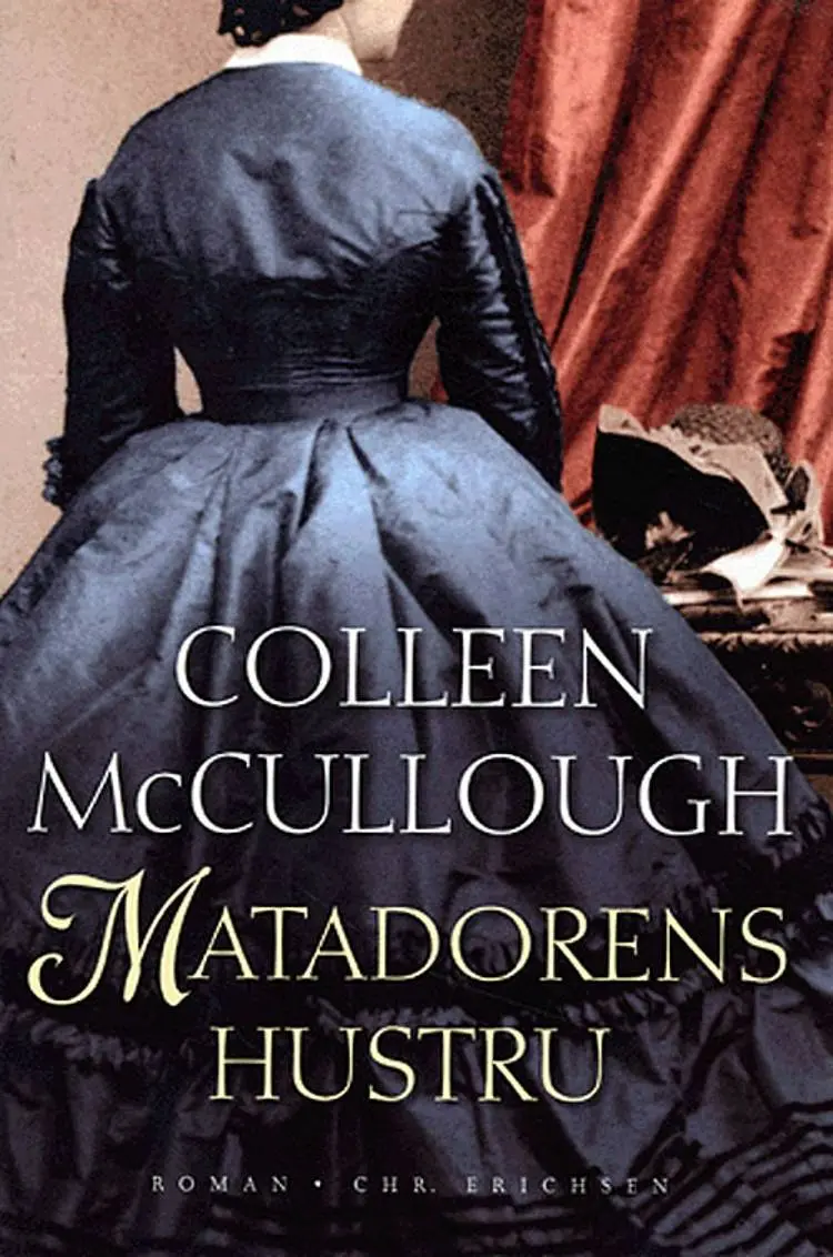 Matadorens hustru af Colleen McCullough