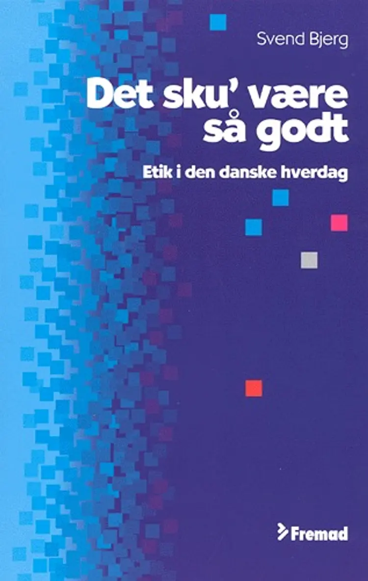 Det sku' være så godt af Svend Bjerg