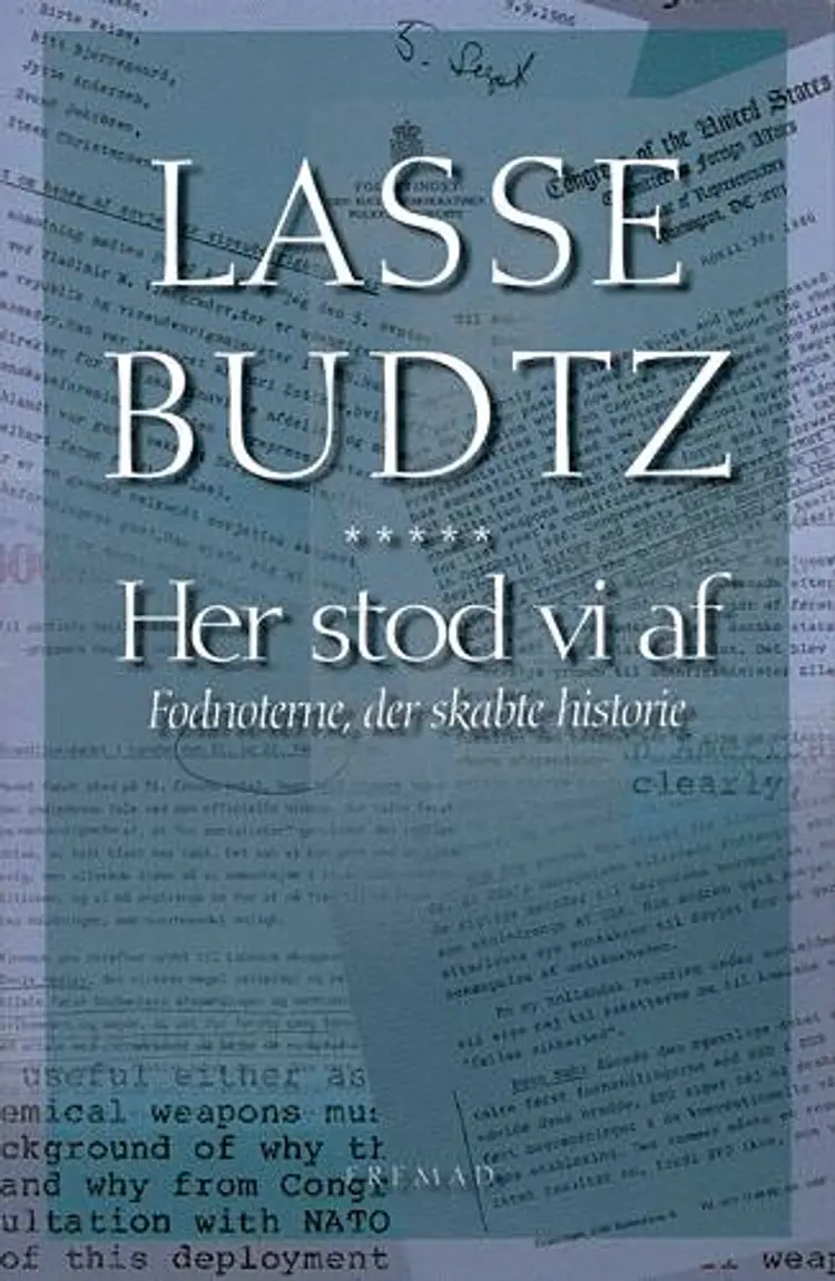 Her stod vi af af Lasse Budtz