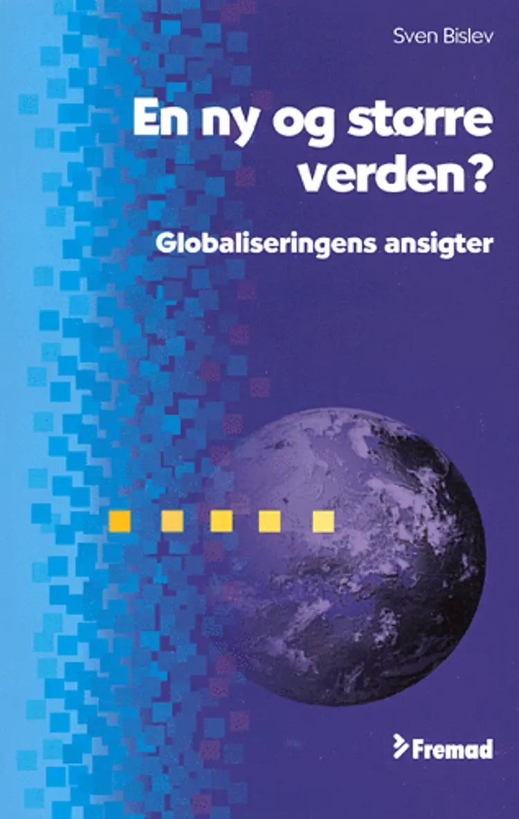 En ny og større verden? af Sven Bislev