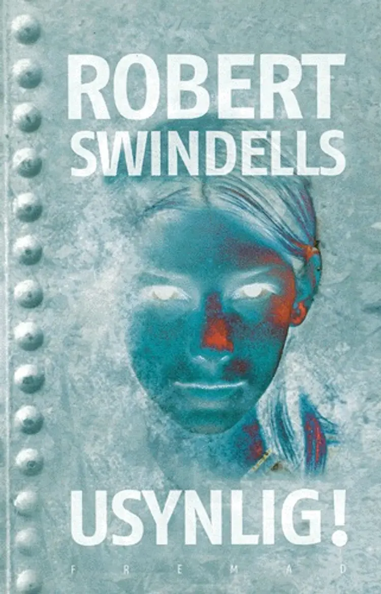 Usynlig! af Robert Swindells