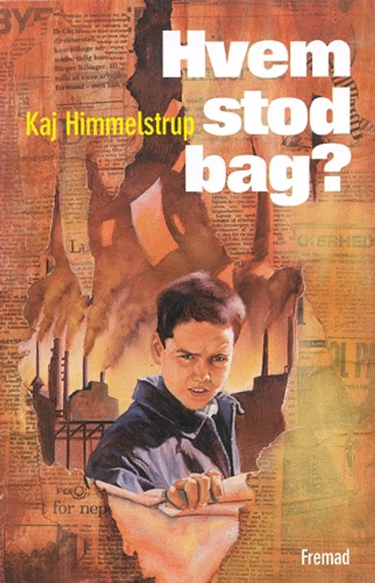 Hvem stod bag? af Kaj Himmelstrup