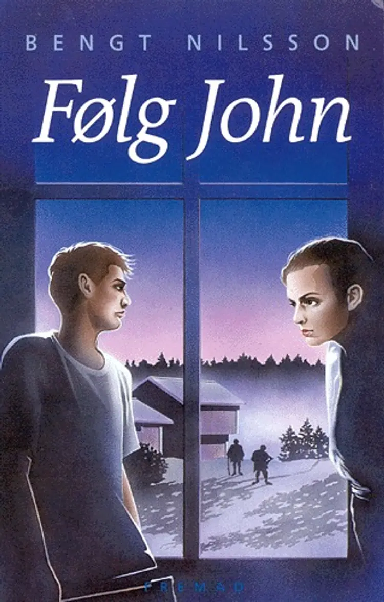 Følg John af Bengt Nilsson