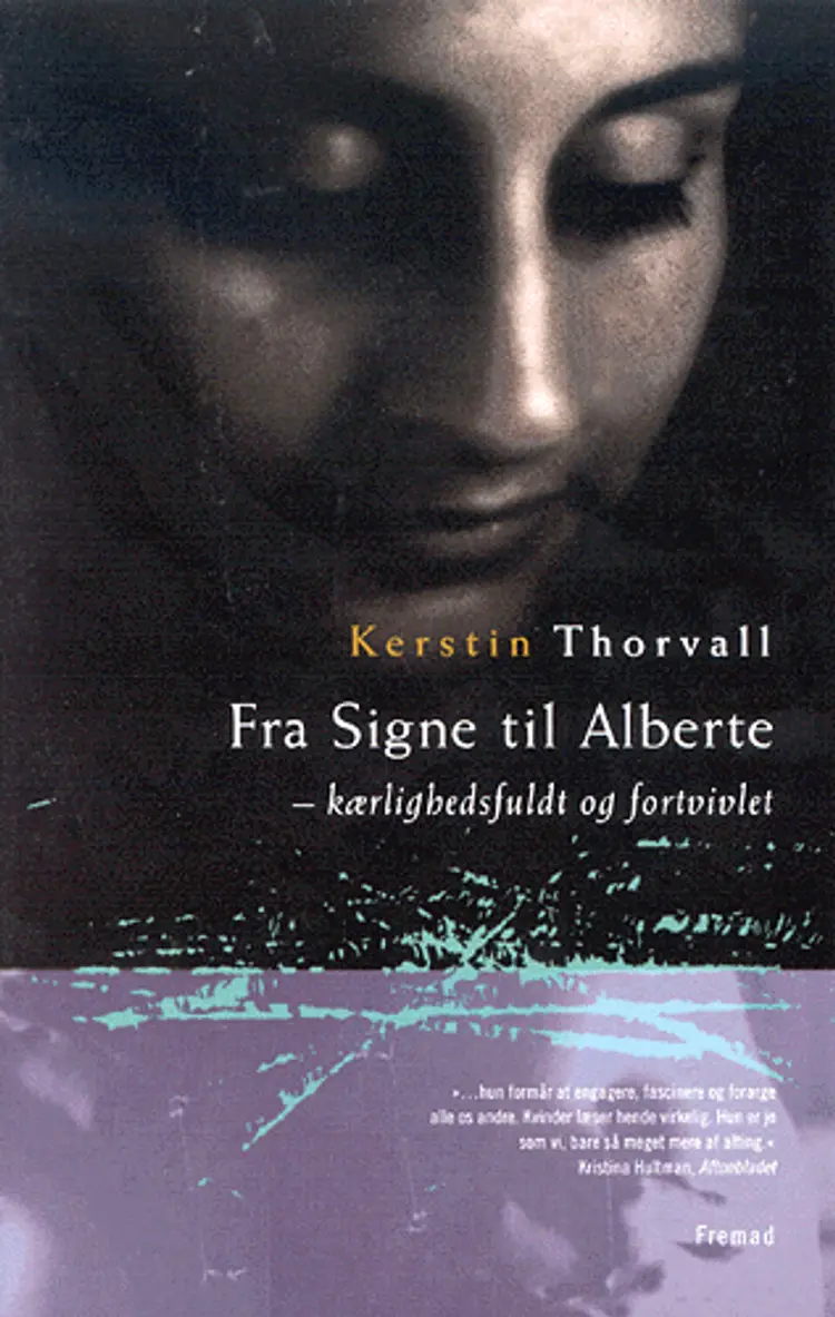 Fra Signe til Alberte af Kerstin Thorvall