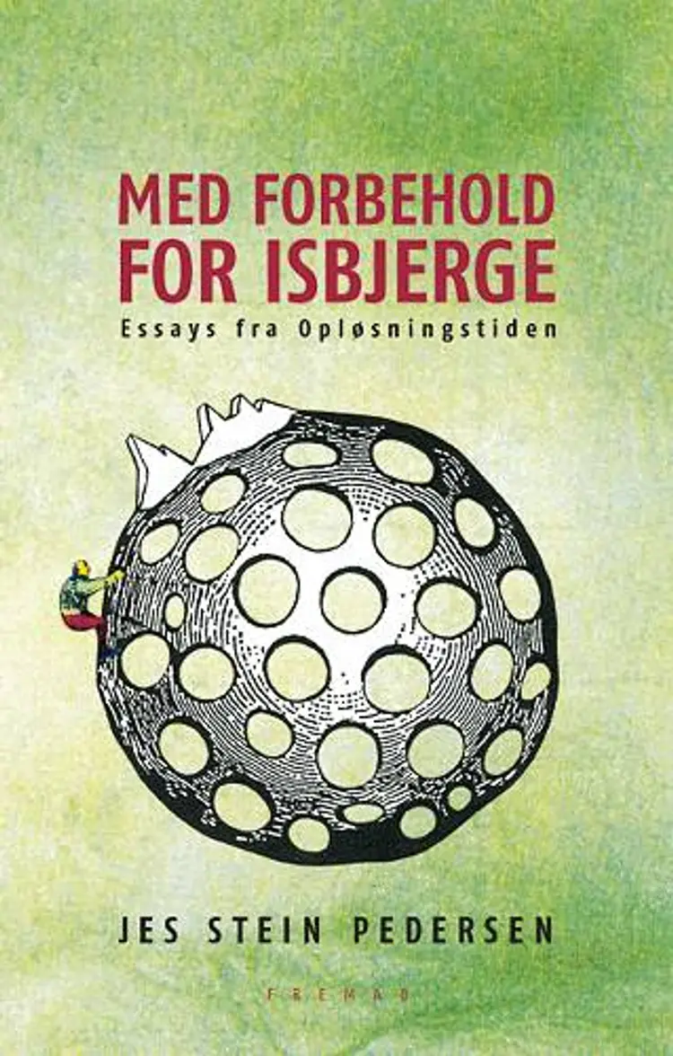 Med forbehold for isbjerge af .