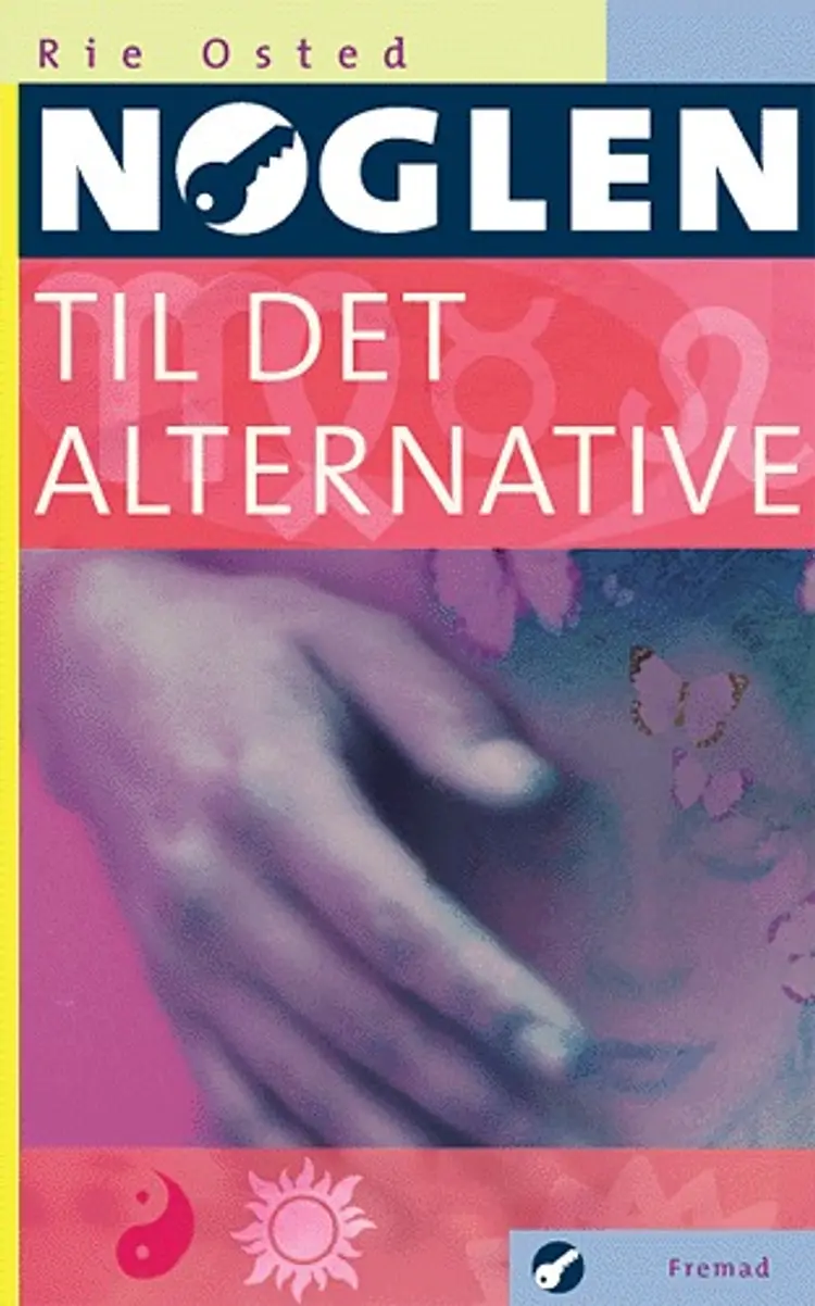 Nøglen til det alternative af Rie Osted