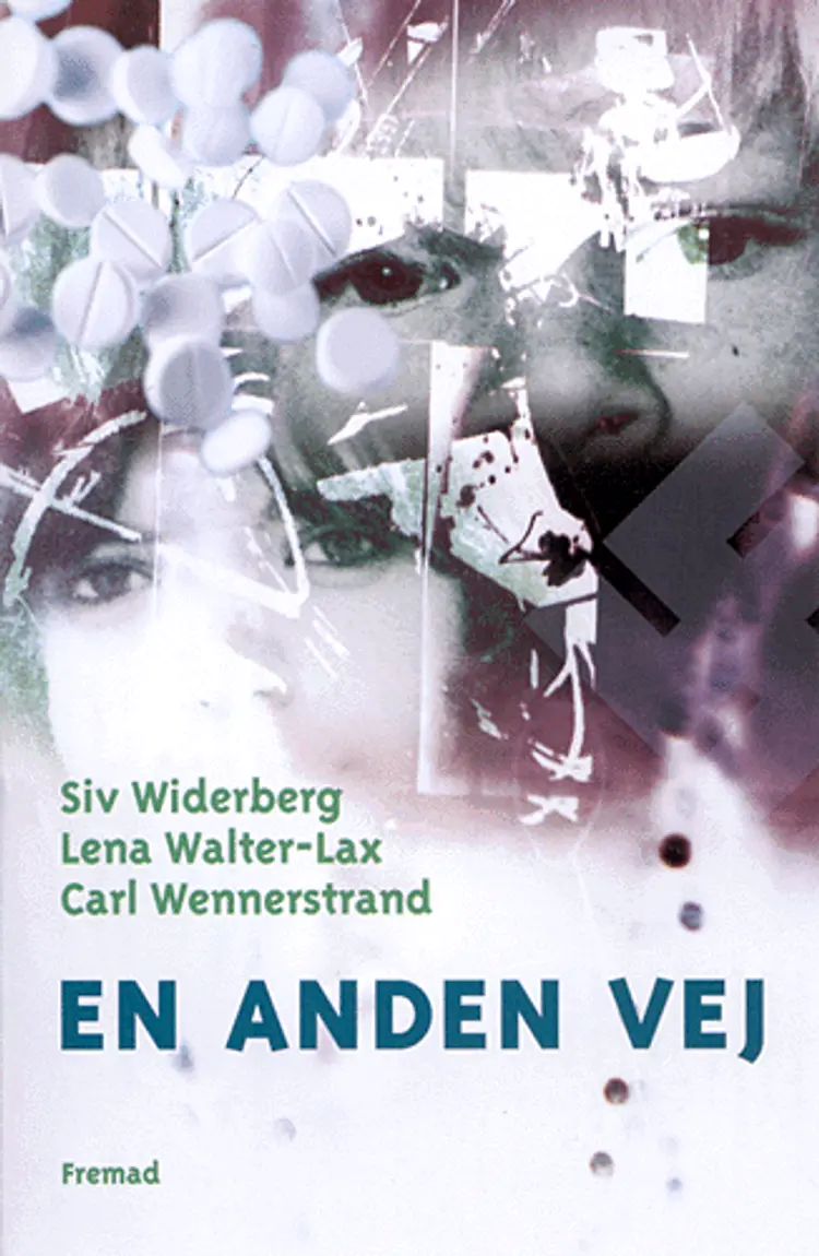 En anden vej af Siv Widerberg