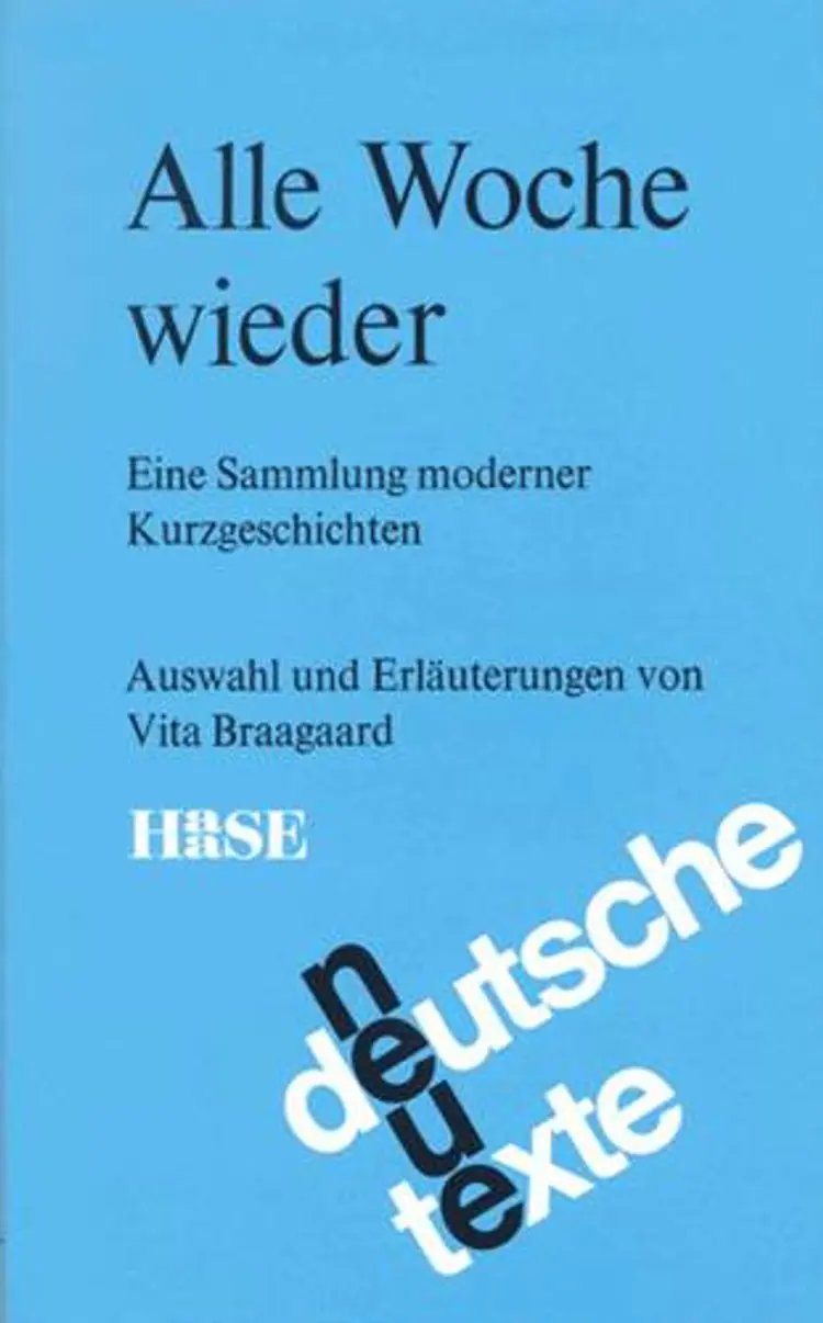 Alle Woche wieder af Vita Braagaard (red.)