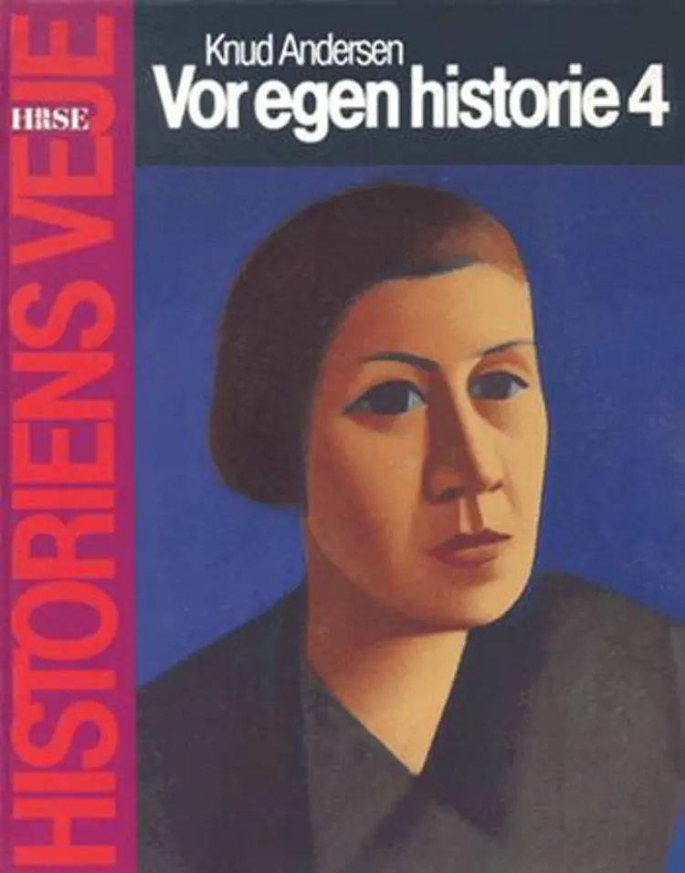 Vor egen historie af Knud Andersen
