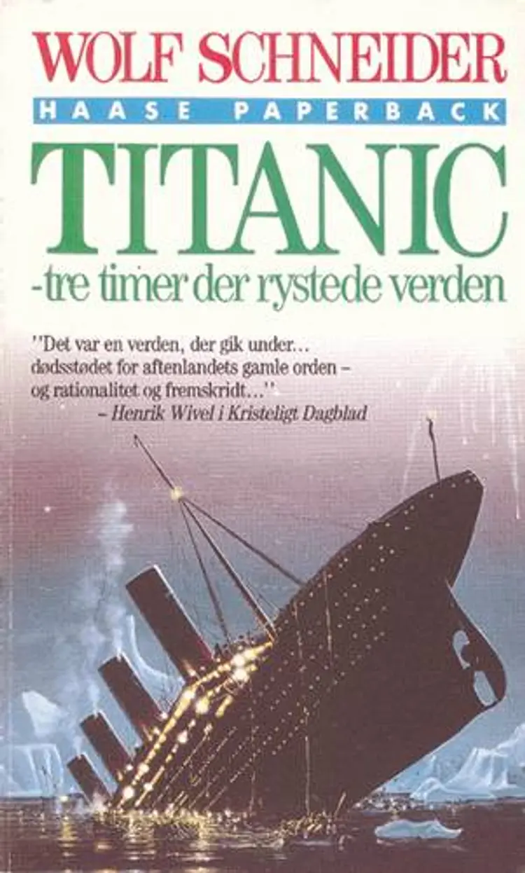 Titanic af Wolf Schneider