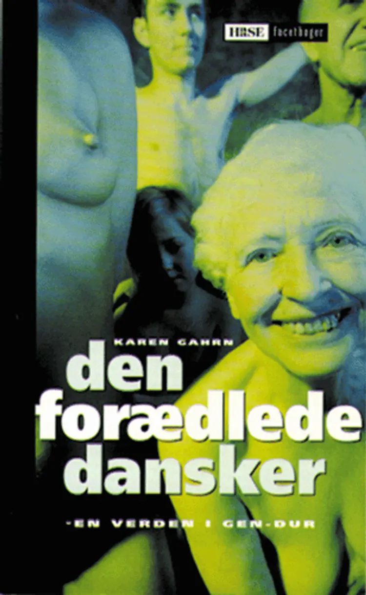 Den forædlede dansker af Karen Gahrn