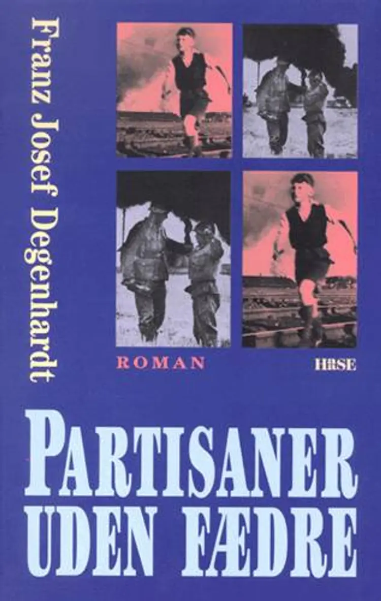 Partisaner uden fædre af Franz Josef Degenhardt