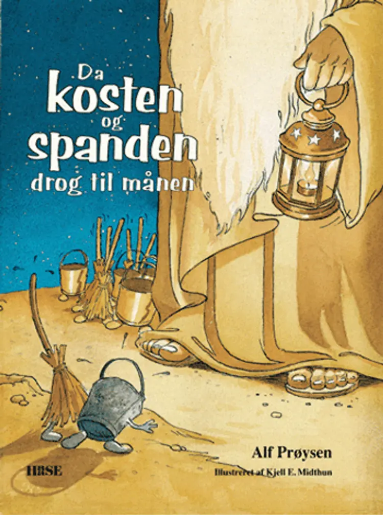 Da kosten og spanden drog til månen af Alf Prøysen