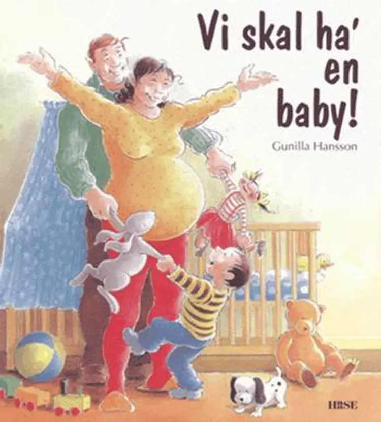 Vi skal ha' en baby! af Gunilla Hansson