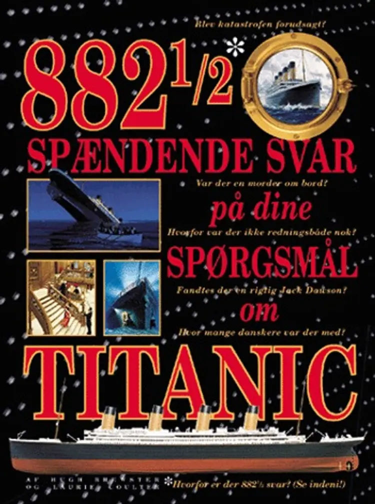 882 1/2 spændende svar på dine spørgsmål om Titanic af Hugh Brewster