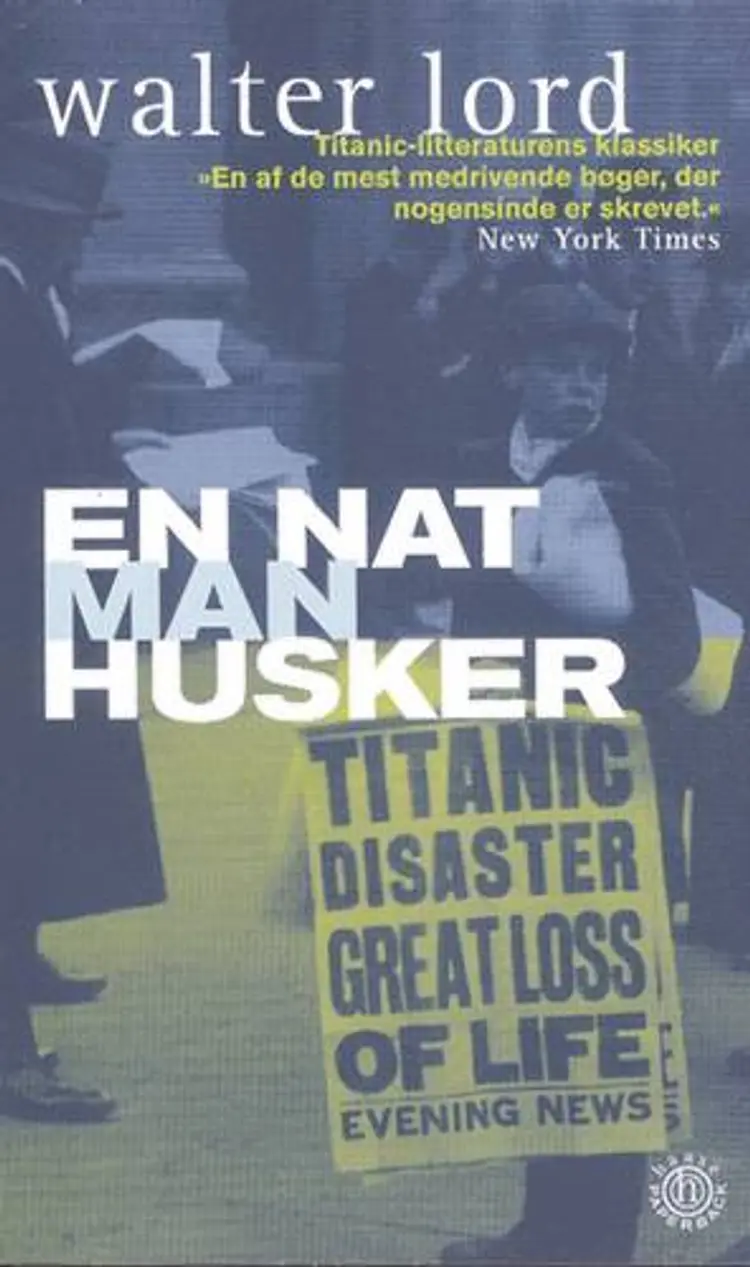 En nat man husker af Walter Lord