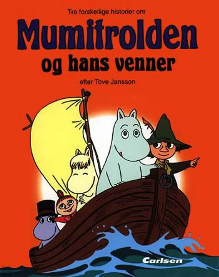 Tre forskellige historier om Mumitrolden og hans venner af Tove Jansson
