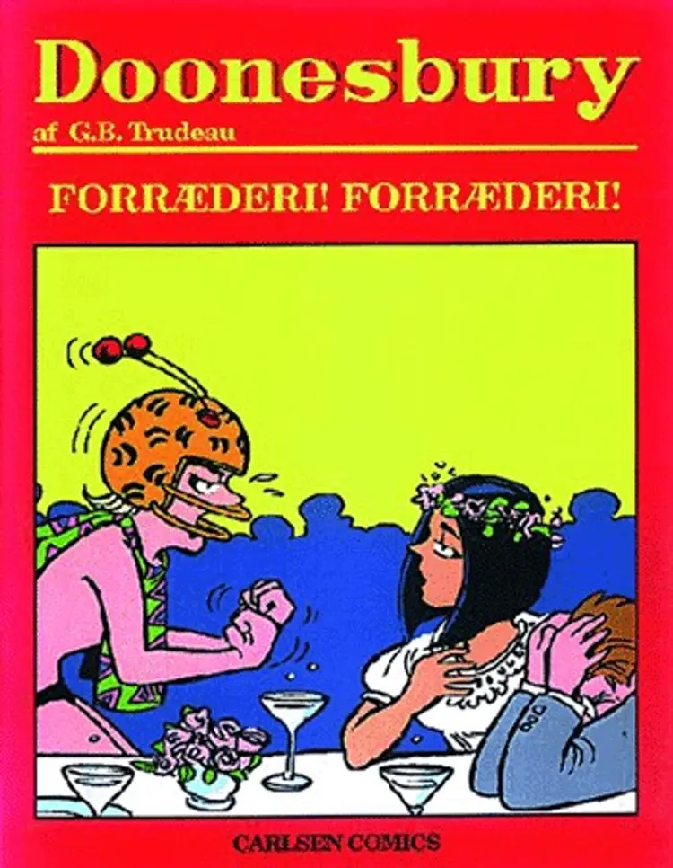 Forræderi! Forræderi! af Garry Trudeau