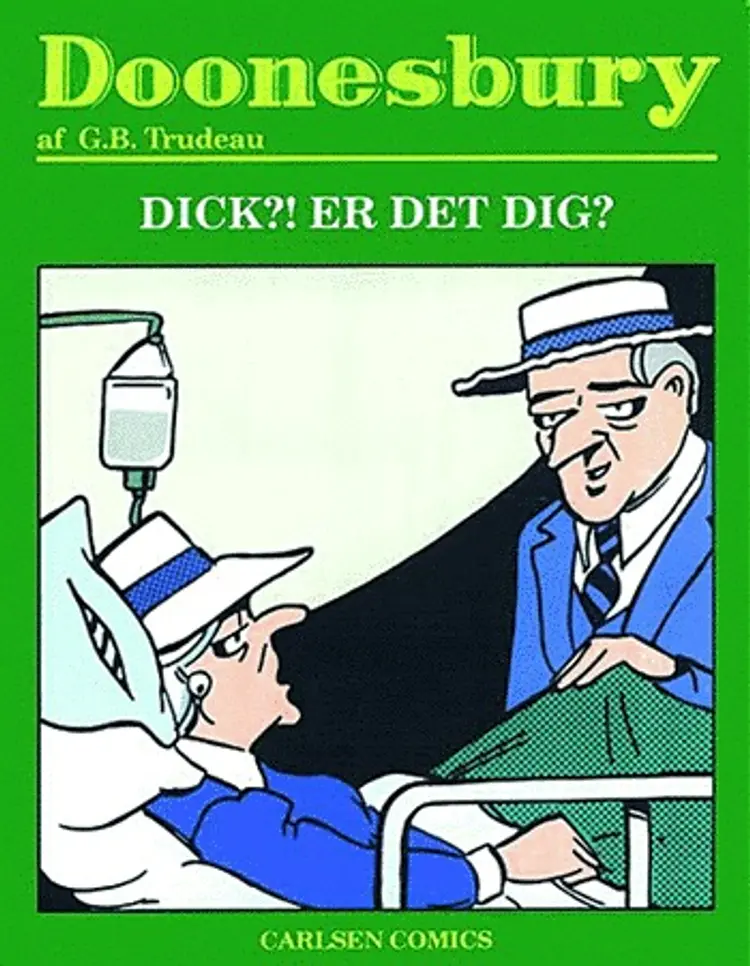 Dick?! Er det dig?! af Garry Trudeau