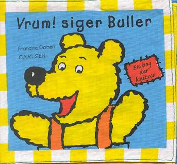 Vrum! siger Buller - en bog der knitrer af Francine Oome