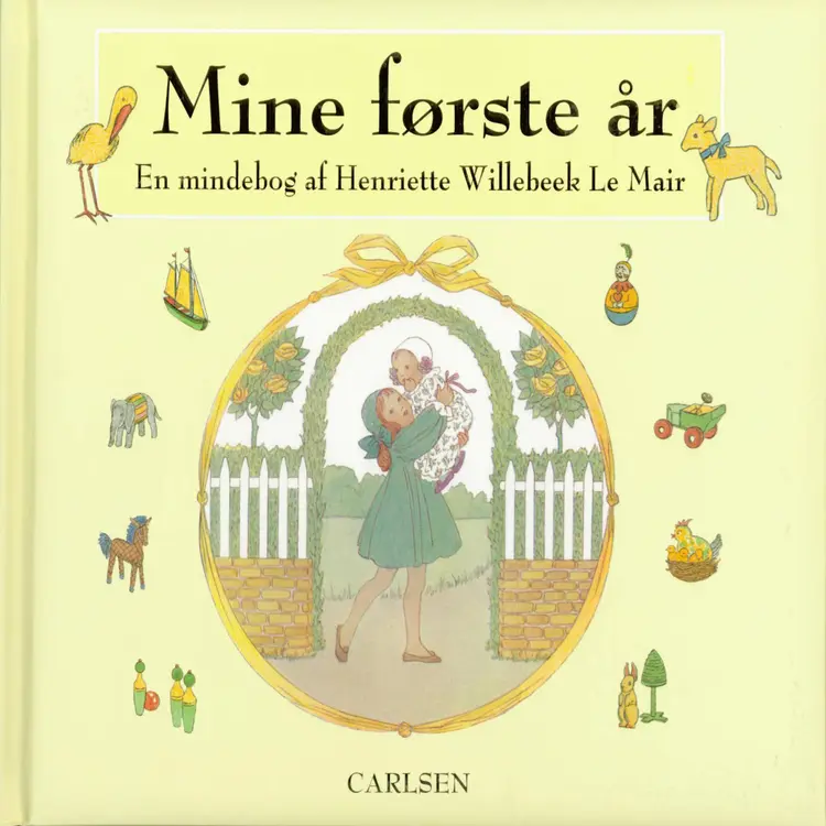 Mine første år (Mindebog) af Henrietta W.L. Mairs