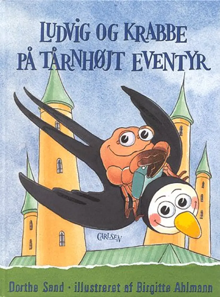 Ludvig og Krabbe på tårnhøjt eventyr af Dorthe Sand