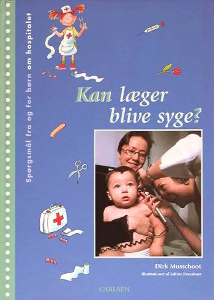 Kan læger blive syge? af Dirk Musschoot