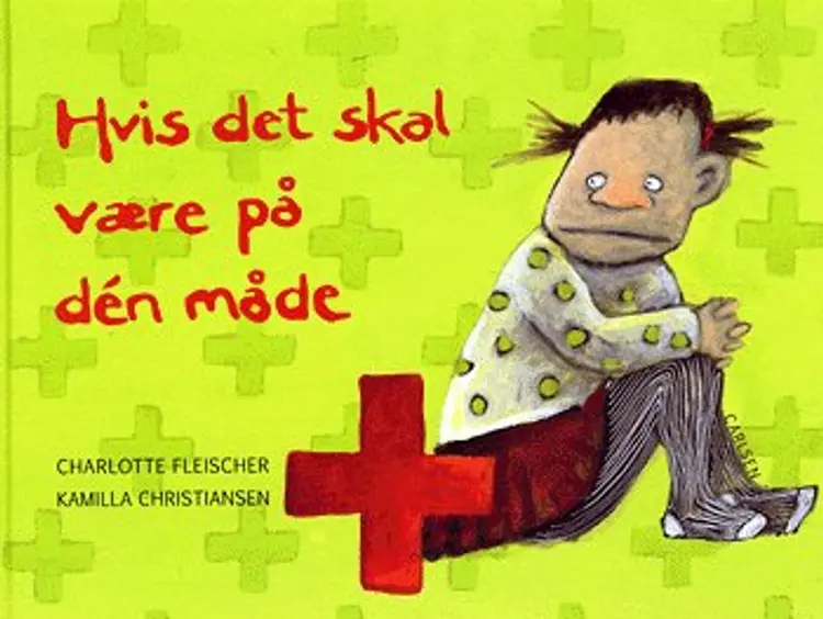 Hvis det skal være på dén måde af Charlotte Fleischer