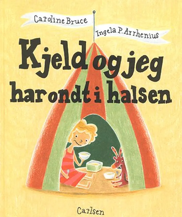 Kjeld og jeg har ondt i halsen af Caroline Bruce