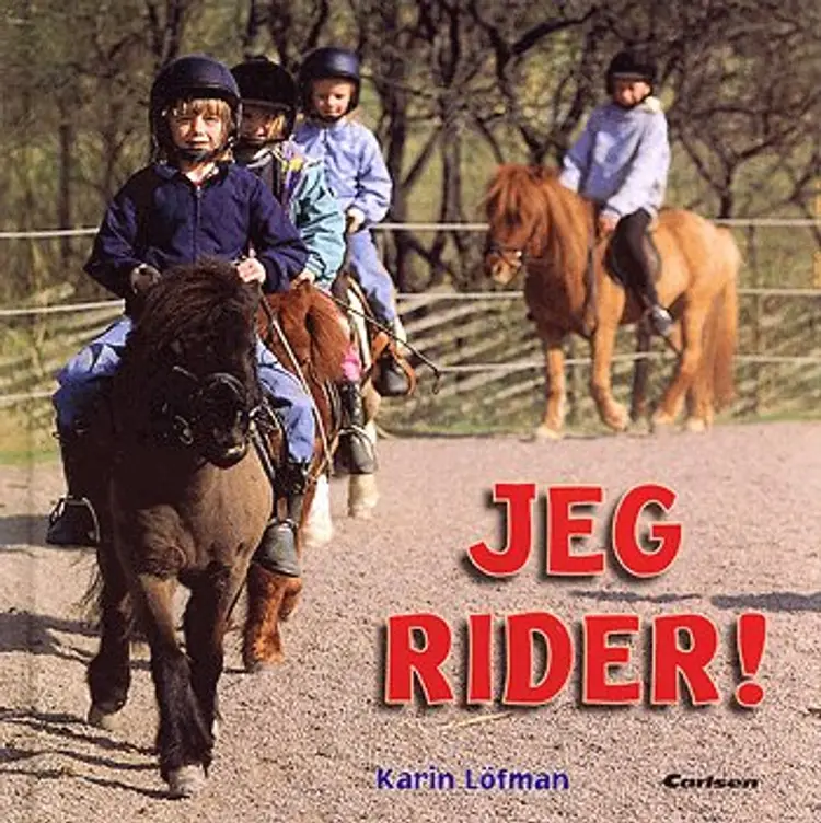 Jeg rider! af Karin Löfman