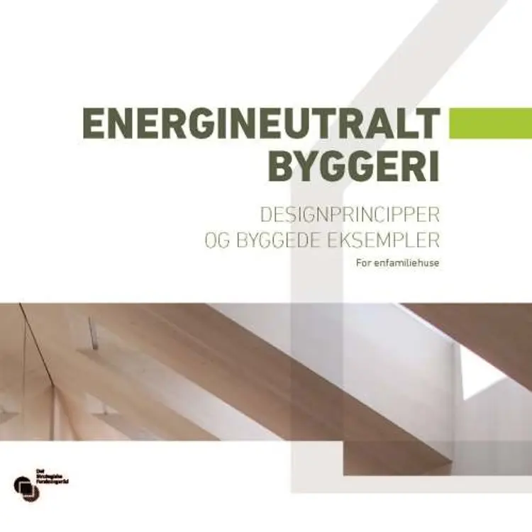 Energineutralt byggeri af Mary-Ann Knudstrup