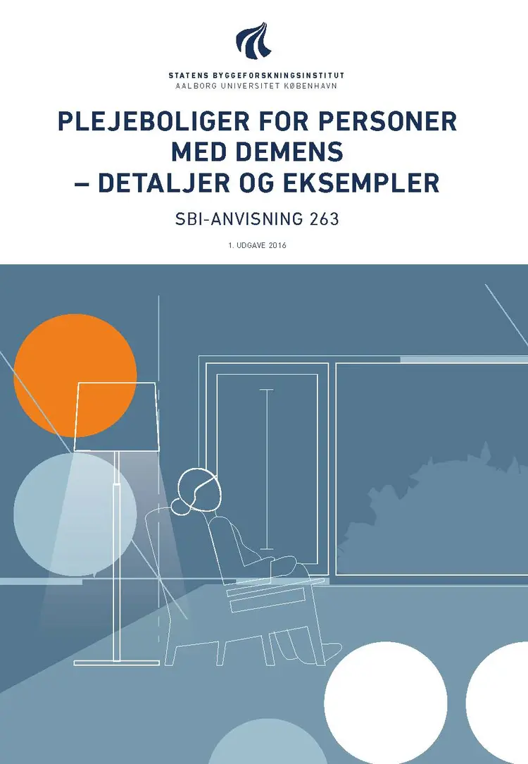 Plejeboliger for personer med demens - detaljer og eksempler af Lone Sigbrand
